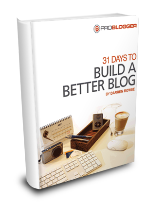 31 Days to Build a Better Blog Workbook